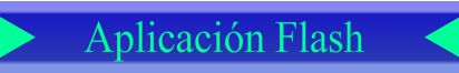 Acceso a la aplicación Flash
